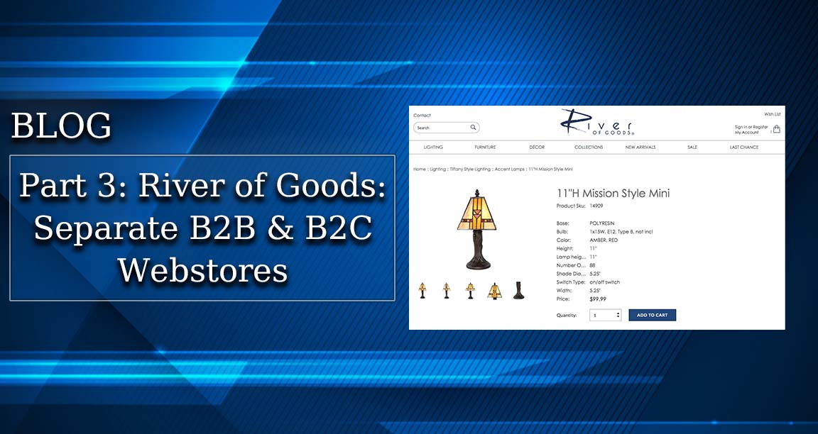 Part 3 - River of Goods: Separate B2B and B2C Webstores 