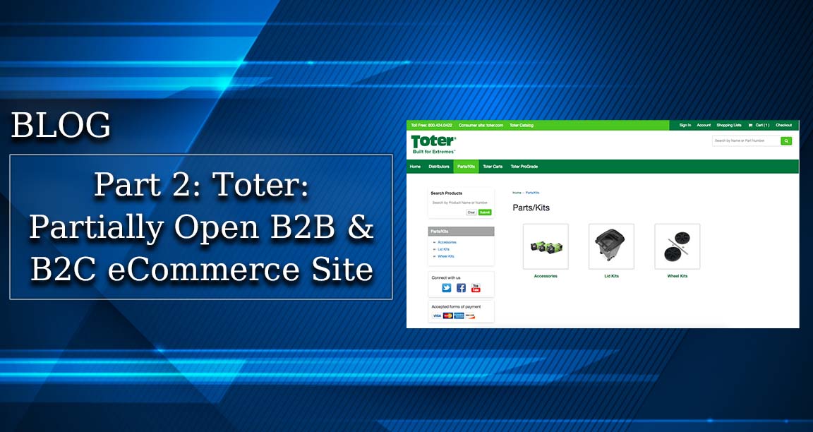 Part 2 - Toter: Partially Open B2B and B2C eCommerce Website